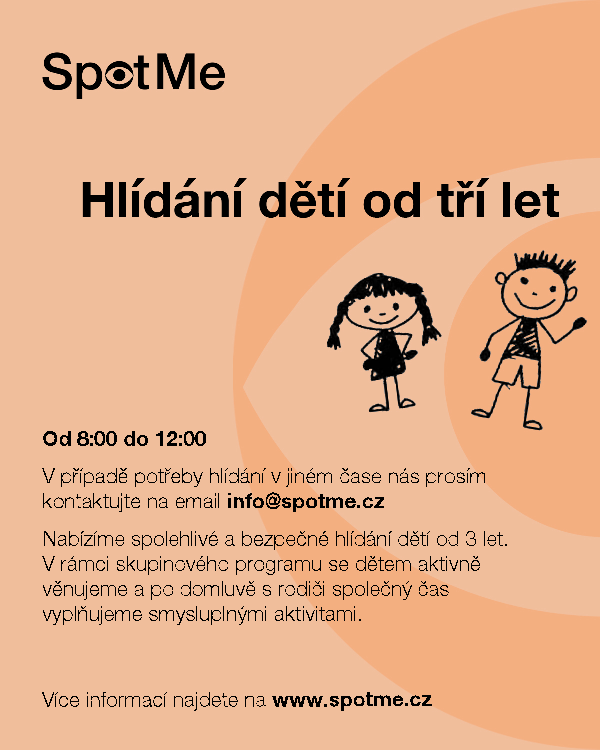 Zahajujeme také službu hlídání dětí od 3 let.